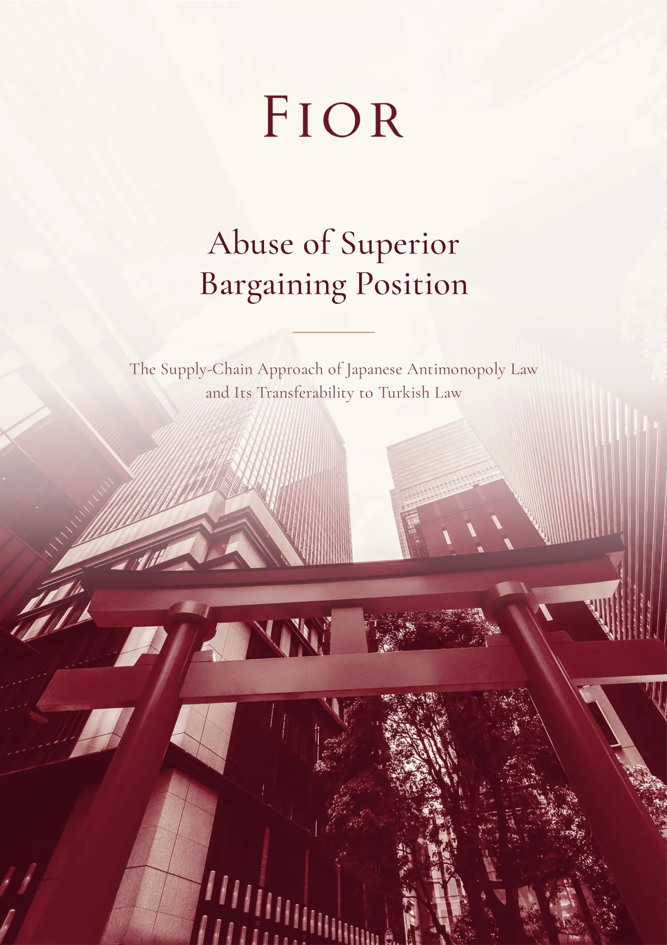 Abuse of a Superior Bargaining Position: The Japanese Antimonopoly Law’s Supply-Chain Approach and Its Adaptability to Turkish Law image 1